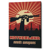 'Motherland Needs Weapons' Canvas Wall Art