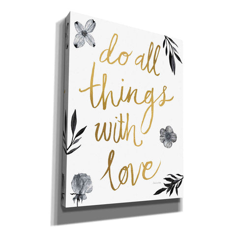 Image of 'Do All Things with Love BW' by Sara Zieve Miller, Canvas Wall Art