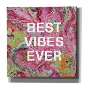 'Best Vibes Ever' by Linda Woods, Canvas Wall Art
