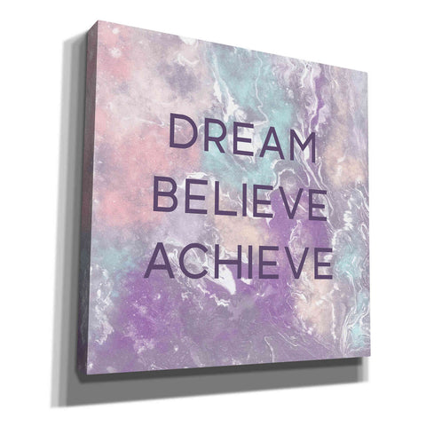 Image of 'Dream, Believe, Achieve' by Linda Woods, Canvas Wall Art