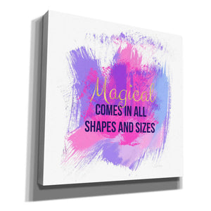 'Magical Comes In All Shapes' by Linda Woods, Canvas Wall Art